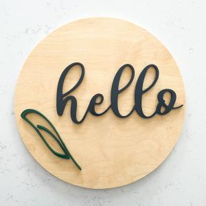 16\ Grey Hello Sign