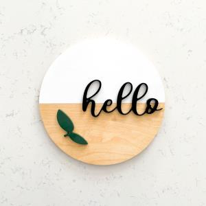 Hello White Dip Sign