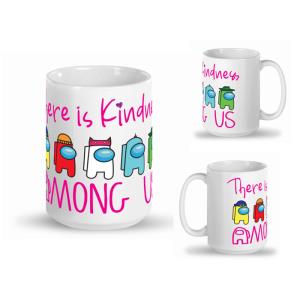 There is Kindness-Original Graphic Mug